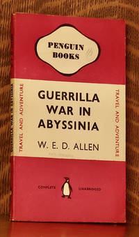 GUERRILLA WAR IN ABYSSINIA by W. E. D. Allen - 1943