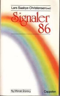 SIGNALER 1986.  Redaktør Lars Saabye Christensen.…