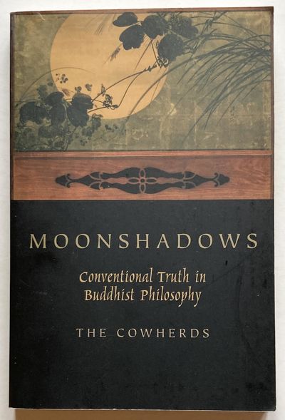 Moonshadows. Conventional Truth in Buddhist…