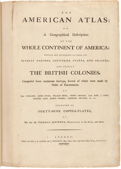 THE AMERICAN ATLAS: OR, A GEOGRAPHICAL DESCRIPTION OF THE WHOLE CONTINENT OF AMERICA; WHEREIN ARE DELINEATED AT LARGE ITS SEVERAL REGIONS, COUNTRIES, STATES, AND ISLANDS; AND CHIEFLY THE BRITISH COLONIES....