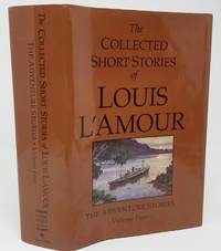 The Collected Short Stories of Louis L'Amour: The Adventure Stories Volume Four