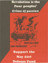 cover of Revolution is the Poor Peoples' Crime of Passion [Original poster to support the May 21st Defense Fund, 1979)