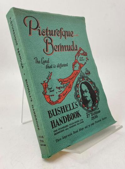 Bushell's Picturesque Bermuda Handbook. The…