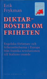 Diktarröster om friheten. Engelska författare och…