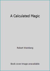 A Calculated Magic