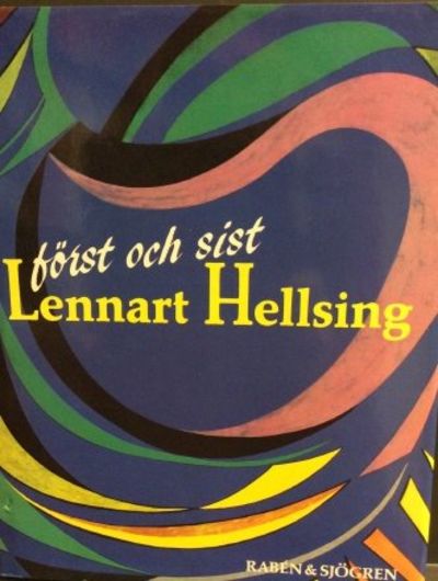 Först och sist Lennart Hellsing.