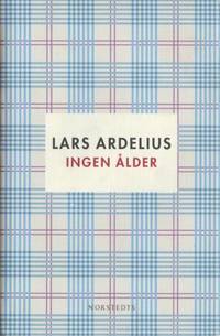 Ingen ålder.