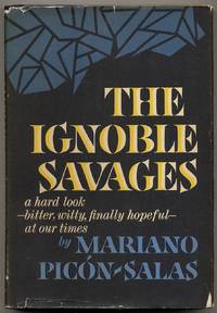 The Ignoble Savages
