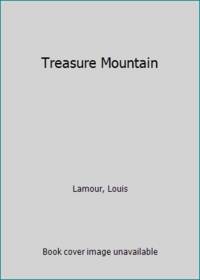 Treasure Mountain by Lamour, Louis - 1979