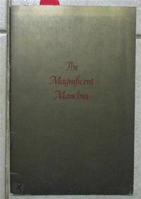 Magnificent Manchus, Court Art of the Ch'ing Dynasty, The