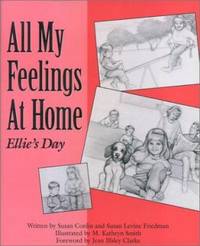 All My Feelings at Home : Ellie's Day