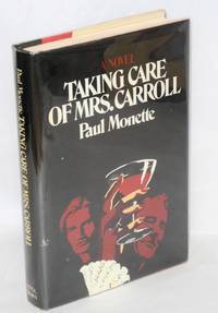 Taking Care of Mrs. Carroll; a novel