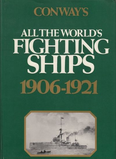 Conway’s All the World’s Fighting Ships…