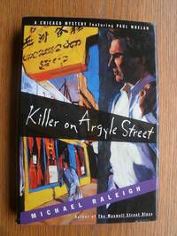 Killer on Argyle Street by Michael Raleigh - First edition first printing - 1995 - from Scene of the Crime Books, IOBA (SKU: 17331)