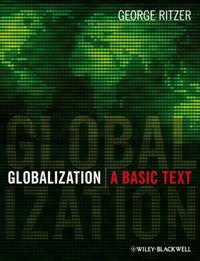 Globalization : A Basic Text