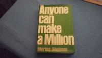 Anyone Can Make a Million