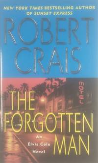 The Forgotten Man (Elvis Cole #10)
