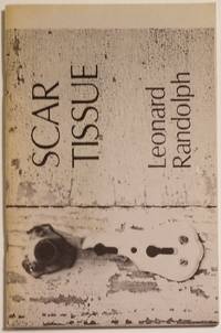 SCAR TISSUE