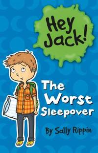 The Worst Sleepover : Hey Jack!