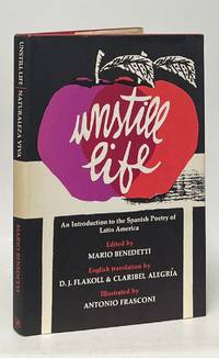 Unstill Life: An Introduction to the Spanish Poetry of Latin America