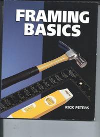 Framing Basics by Rick Peters - 2000