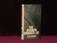 THE HOLLAND SUGGESTIONS. A Novel of Suspense