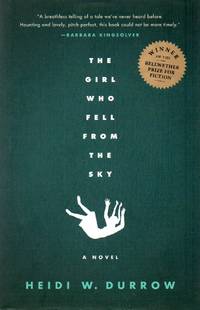 The Girl Who Fell From the Sky by Durrow, Heidi W - 2010