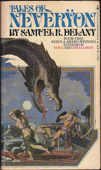 Tales of NevÃ¨rÃ¿on (NeveÌryÌon, 1) by Samuel Delany - September 1979