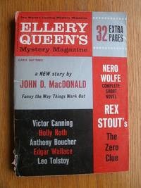 Ellery Queen&#039;s Mystery Magazine April 1963 by Rawson, Clayton (ed), Rex Stout, John D. MacDonald, Alice Scanlan Reach, Edgar Wallace, James M. Ullman, Bryce Walton, Matt Taylor, L.E. Behney, Victor Canning, Holly Roth, Susan Sears, Marge Jackson, Leo Tolstoy - 1963