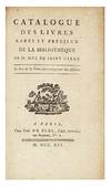 Catalogue des Livres Rares et Precieux de M.*** [Mel de Saint Ceran]. Disposé et mis en Ordre par Guillaume De Bure, fils aîné