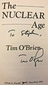 THE NUCLEAR AGE (SIGNED to Title Page)