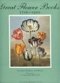 Great Flower Books, 1700-1900: A Bibliographical Record of Two Centuries of Finely-Illustrated Flower Books by Wilfrid Sacheverell and Blunt - 1st Edition - 1990 - from Chris Hartmann, Bookseller (SKU: 006113)