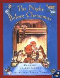 The Night Before Christmas by Clement Clarke Moore - 2000-05-04