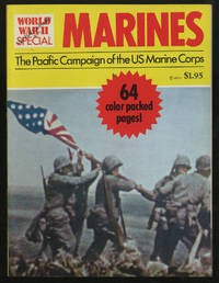 World War II Special: Marines The Pacific Campaign of the US Marine Corps