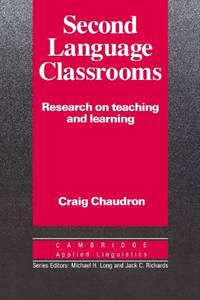 Second Language Classrooms: Research on Teaching and Learning (Cambridge Applied Linguistics)