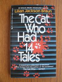 The Cat Who Had 14 Tales by Lilian Jackson Braun - Paperback - First edition first printing - 1988 - from Scene of the Crime Books, IOBA (SKU: biblio16070)
