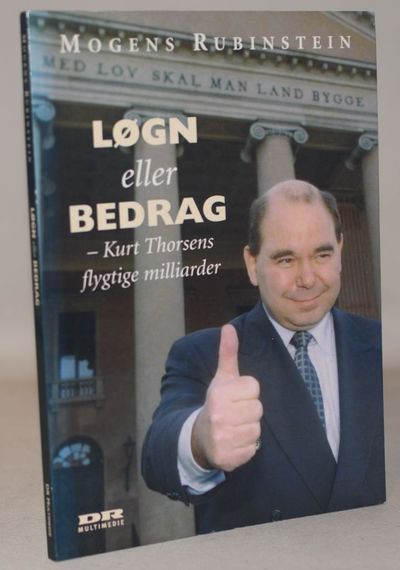 Løgn eller bedrag  - Kurt Thorsens flygtige…