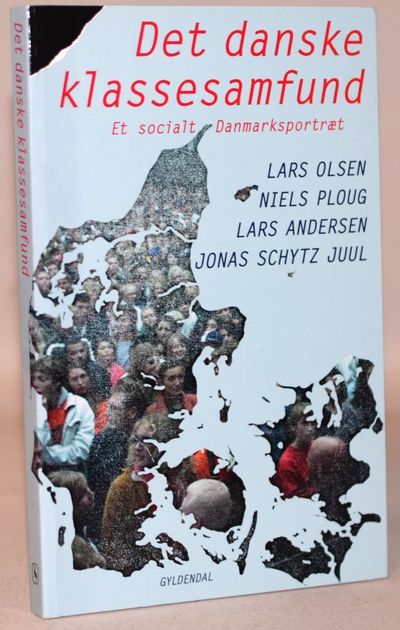 Det danske klassesamfund - Et socialt…