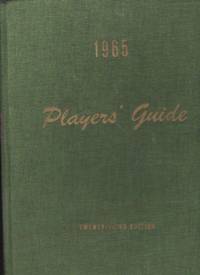 Players&#039; Guide, 1965  The Annual Pictorial Directory for Stage, Screen,  Radio and Television by Paul L. Ross;  Editors  And Marion J. Ross;  Staff  And Gloria Solivan  Jr - 1965