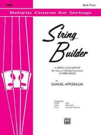 String Builder, Bk 3: A String Class Method (for Class or Individual Instruction) - Violin...