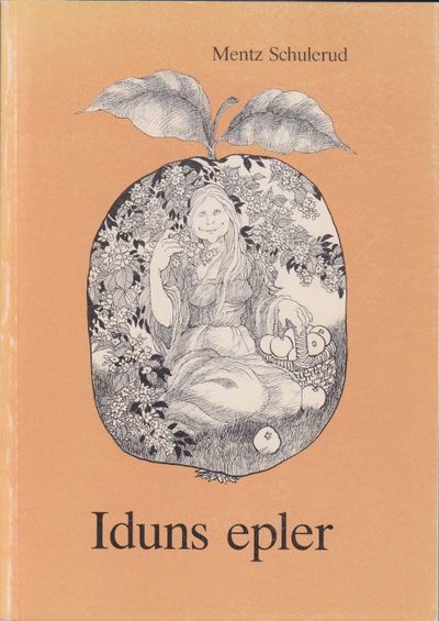 Iduns epler. Med tegninger av Ellen Auensen.…