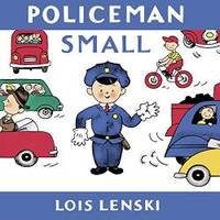 image of Policeman Small (Lois Lenski Books)