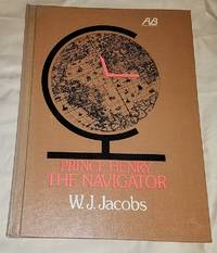 image of PRINCE HENRY THE NAVIGATOR A Visual Biography