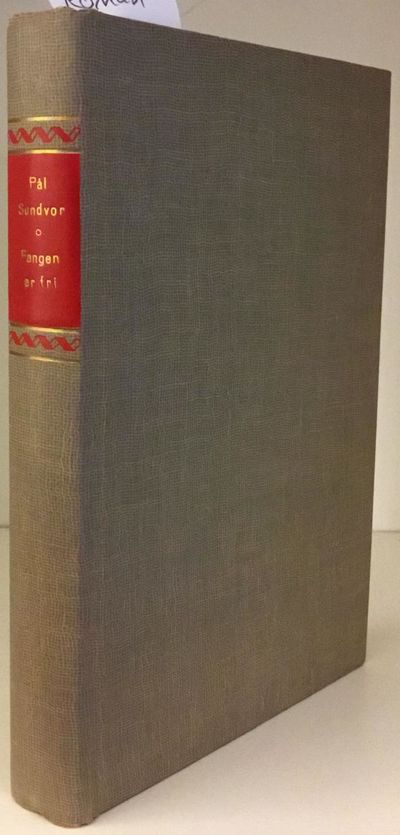 Fangen er fri. Roman