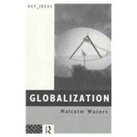 Globalization: The Reader