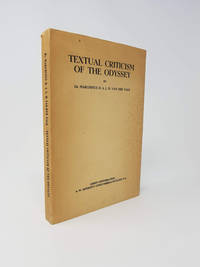 Textual Criticism of the Odyssey by Van Der Valk, Dr. Marchinus H.A.L.H - 1949