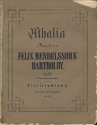 [Op. 74]. Athalia [Piano-vocal score]