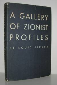 A GALLERY OF ZIONIST PROFILES