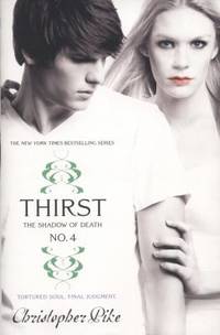 Thirst No. 4 : The Shadow of Death