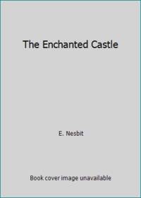 The Enchanted Castle
